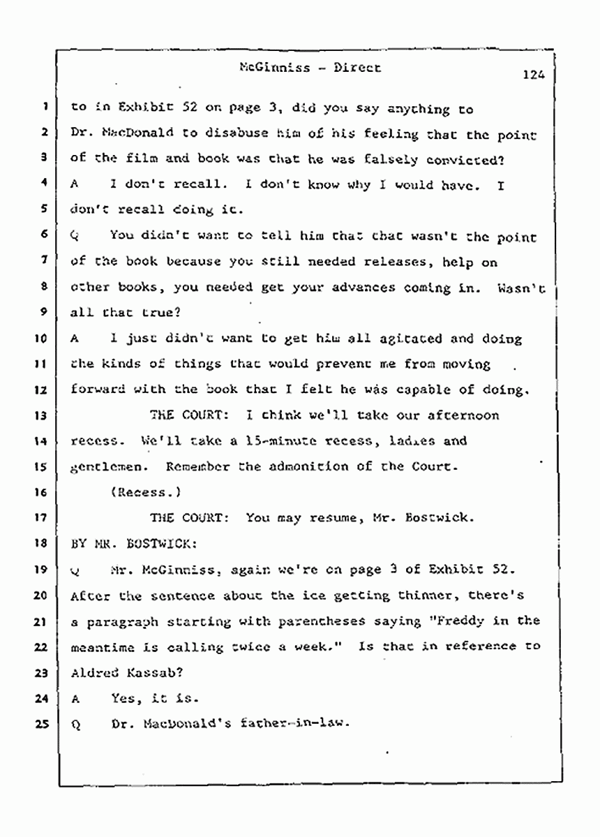 Los Angeles, California Civil Trial<br>Jeffrey MacDonald vs. Joe McGinniss<br><br>July 21, 1987:<br>Plaintiff's Witness: Joe McGinniss, p. 124