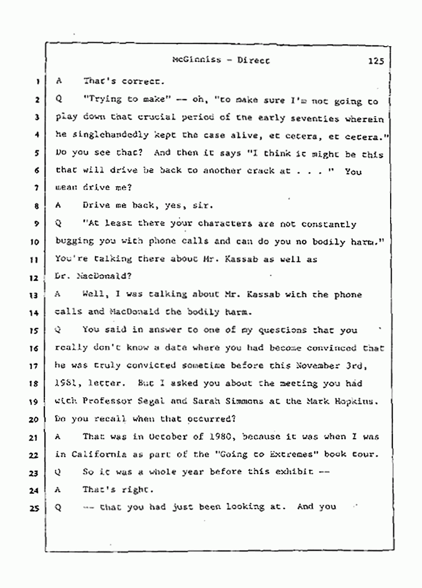 Los Angeles, California Civil Trial<br>Jeffrey MacDonald vs. Joe McGinniss<br><br>July 21, 1987:<br>Plaintiff's Witness: Joe McGinniss, p. 125