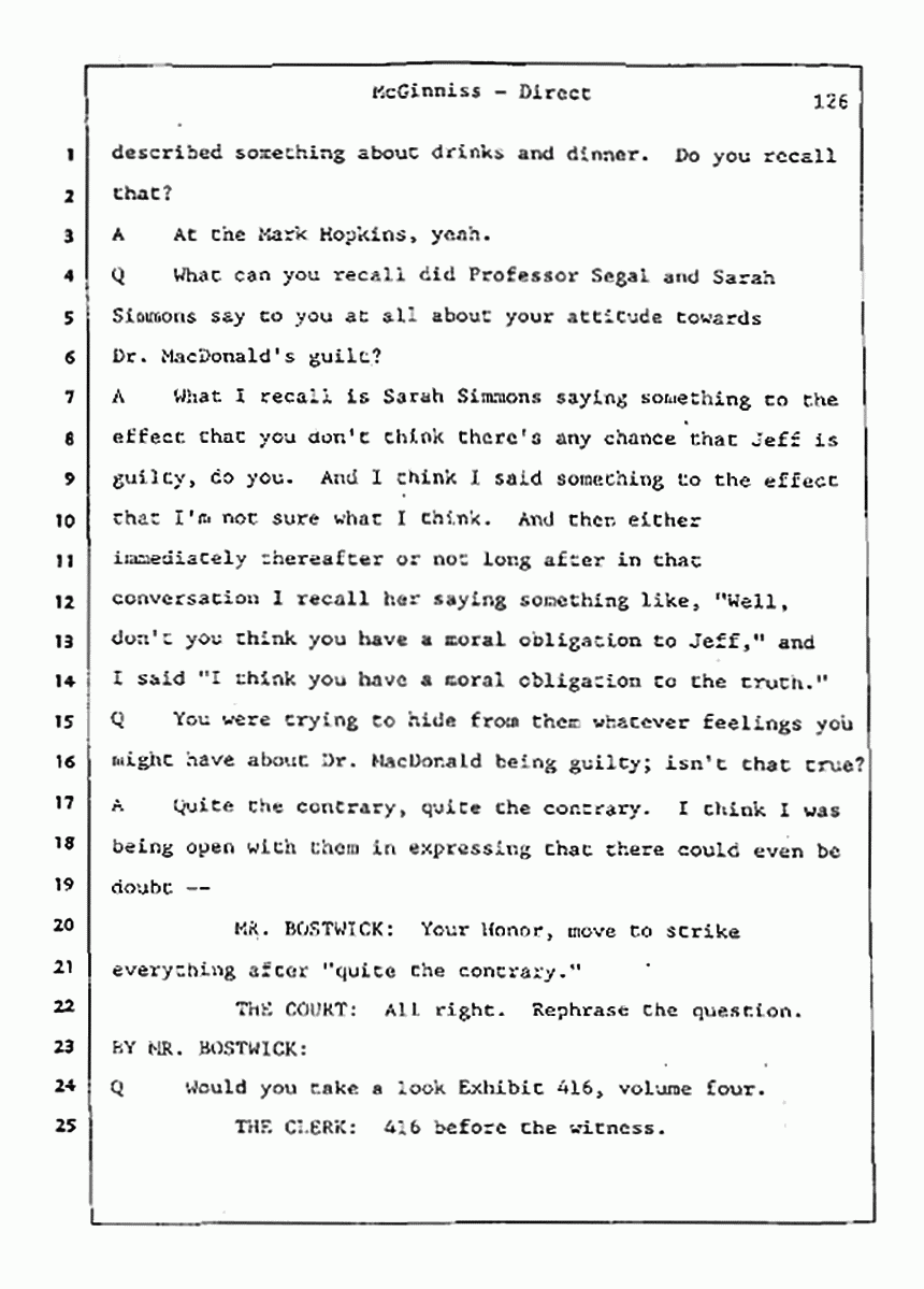 Los Angeles, California Civil Trial<br>Jeffrey MacDonald vs. Joe McGinniss<br><br>July 21, 1987:<br>Plaintiff's Witness: Joe McGinniss, p. 126