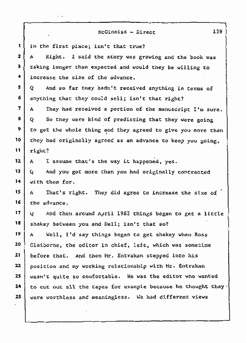 Los Angeles, California Civil Trial<br>Jeffrey MacDonald vs. Joe McGinniss<br><br>July 21, 1987:<br>Plaintiff's Witness: Joe McGinniss, p. 139