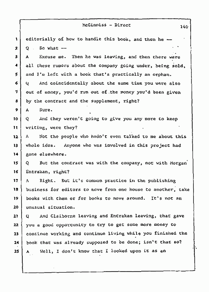 Los Angeles, California Civil Trial<br>Jeffrey MacDonald vs. Joe McGinniss<br><br>July 21, 1987:<br>Plaintiff's Witness: Joe McGinniss, p. 140