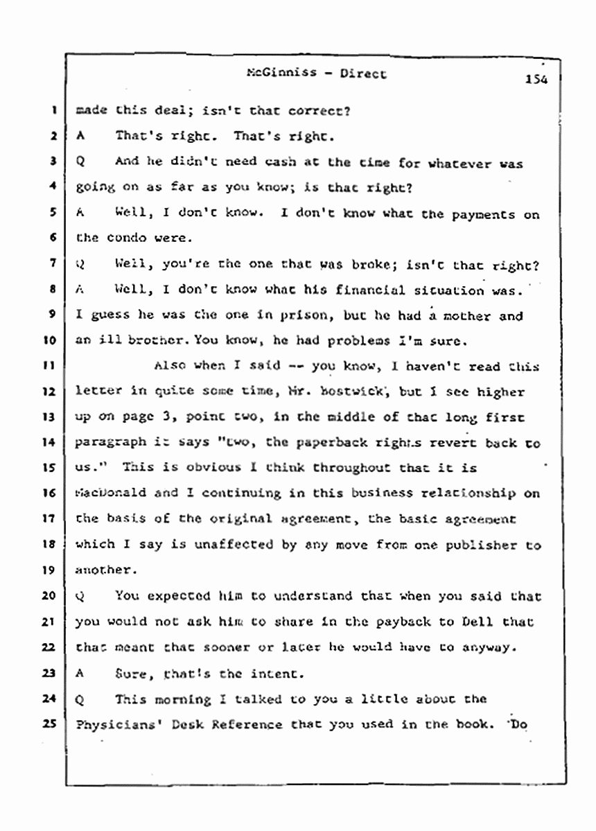 Los Angeles, California Civil Trial<br>Jeffrey MacDonald vs. Joe McGinniss<br><br>July 21, 1987:<br>Plaintiff's Witness: Joe McGinniss, p. 154