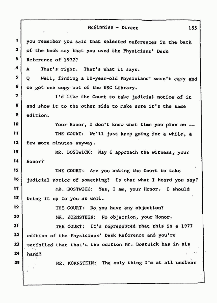 Los Angeles, California Civil Trial<br>Jeffrey MacDonald vs. Joe McGinniss<br><br>July 21, 1987:<br>Plaintiff's Witness: Joe McGinniss, p. 155