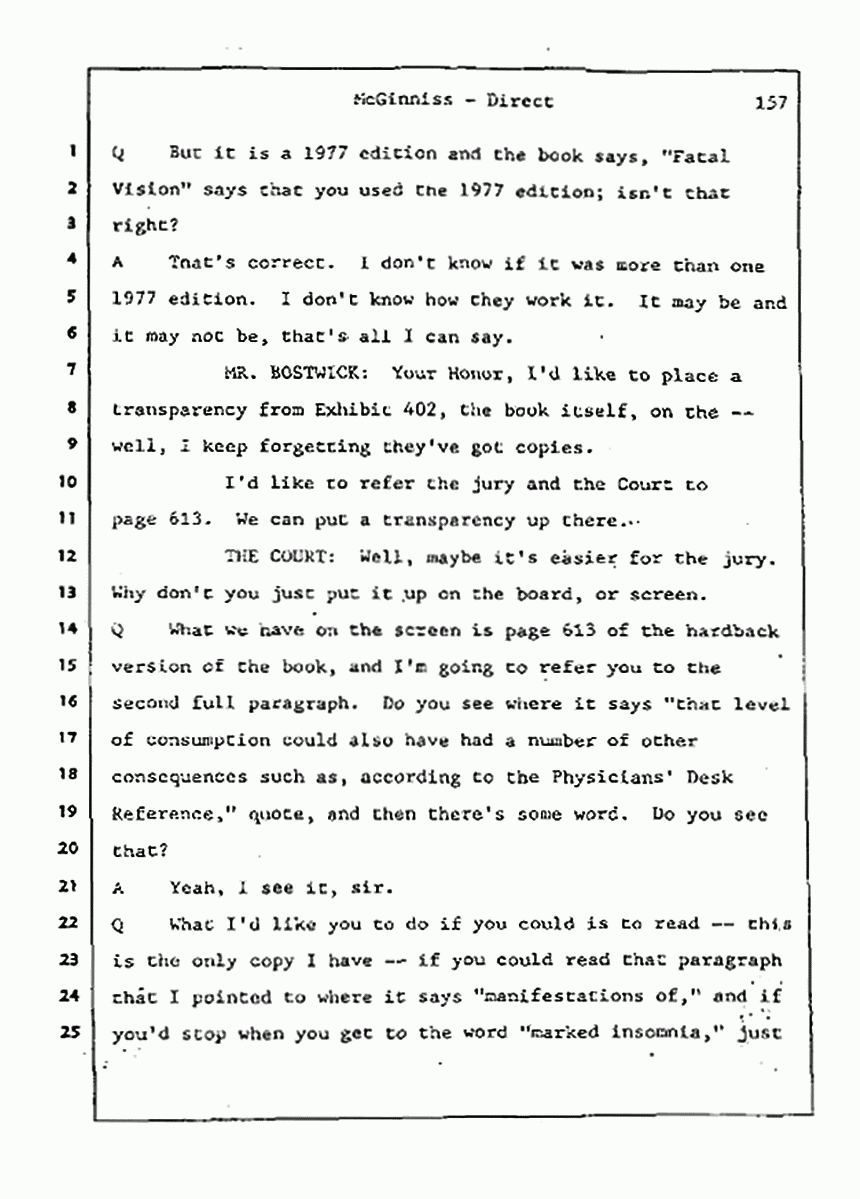 Los Angeles, California Civil Trial<br>Jeffrey MacDonald vs. Joe McGinniss<br><br>July 21, 1987:<br>Plaintiff's Witness: Joe McGinniss, p. 157