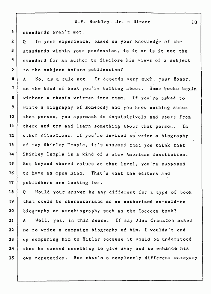 Los Angeles, California Civil Trial<br>Jeffrey MacDonald vs. Joe McGinniss<br><br>July 22, 1987:<br>Defendant's Witness: William F. Buckley, Jr., p. 10