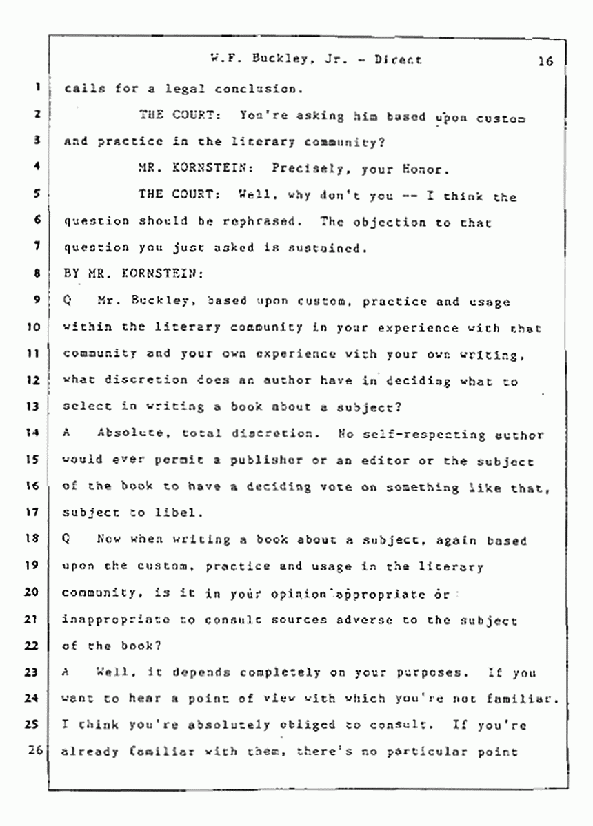 Los Angeles, California Civil Trial<br>Jeffrey MacDonald vs. Joe McGinniss<br><br>July 22, 1987:<br>Defendant's Witness: William F. Buckley, Jr., p. 16
