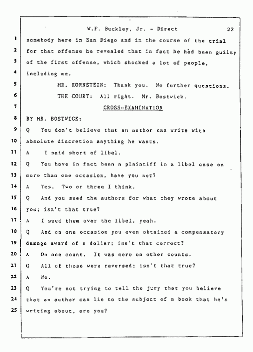 Los Angeles, California Civil Trial<br>Jeffrey MacDonald vs. Joe McGinniss<br><br>July 22, 1987:<br>Defendant's Witness: William F. Buckley, Jr., p. 22