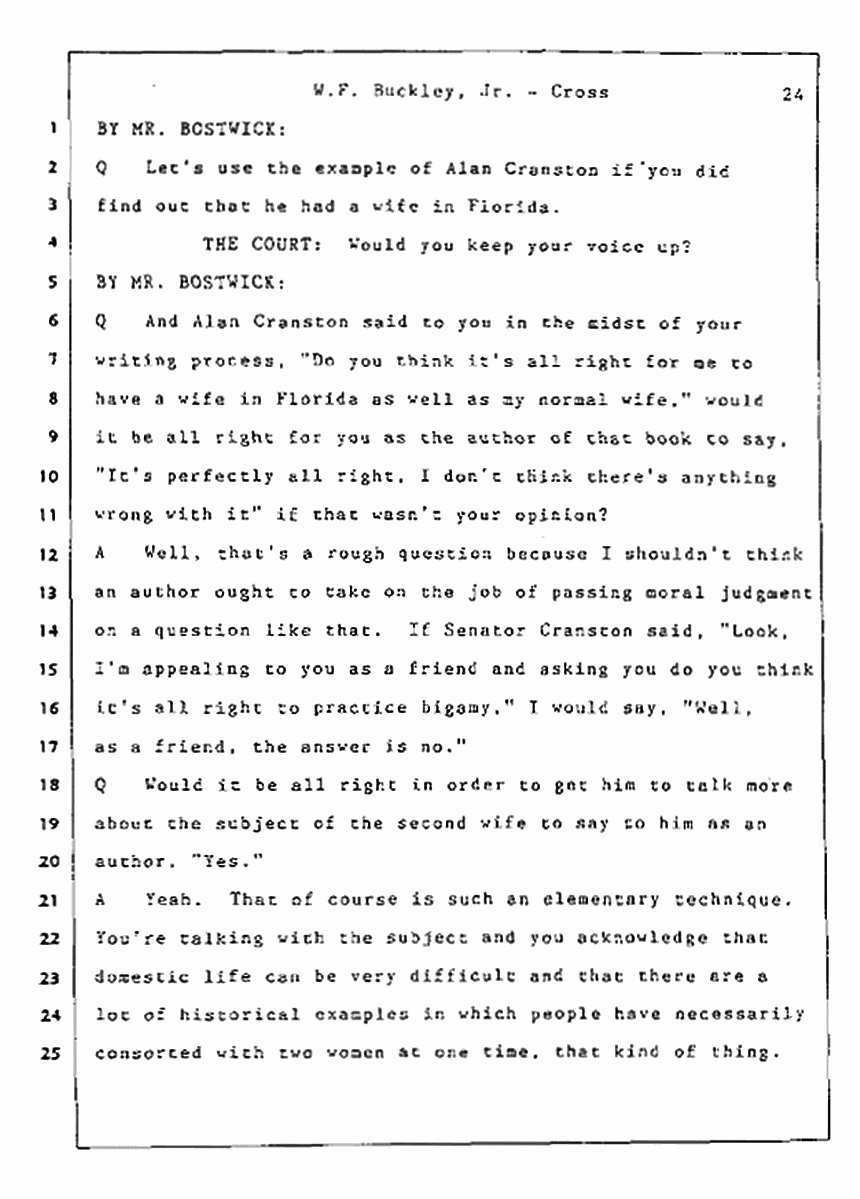 Los Angeles, California Civil Trial<br>Jeffrey MacDonald vs. Joe McGinniss<br><br>July 22, 1987:<br>Defendant's Witness: William F. Buckley, Jr., p. 24