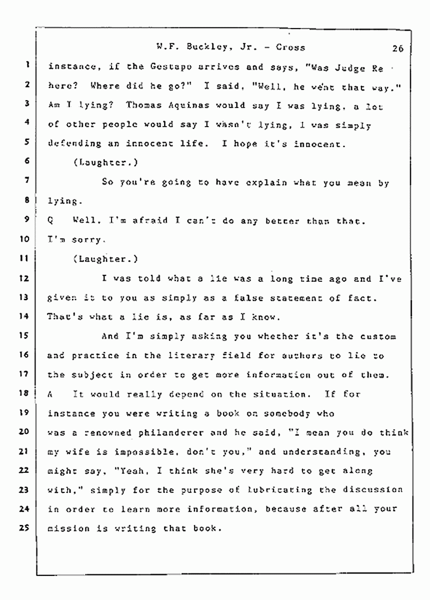 Los Angeles, California Civil Trial<br>Jeffrey MacDonald vs. Joe McGinniss<br><br>July 22, 1987:<br>Defendant's Witness: William F. Buckley, Jr., p. 26