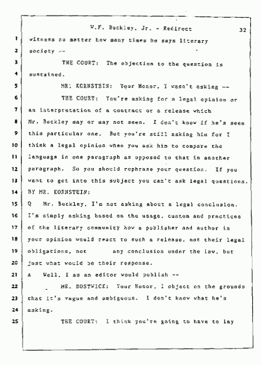 Los Angeles, California Civil Trial<br>Jeffrey MacDonald vs. Joe McGinniss<br><br>July 22, 1987:<br>Defendant's Witness: William F. Buckley, Jr., p. 32