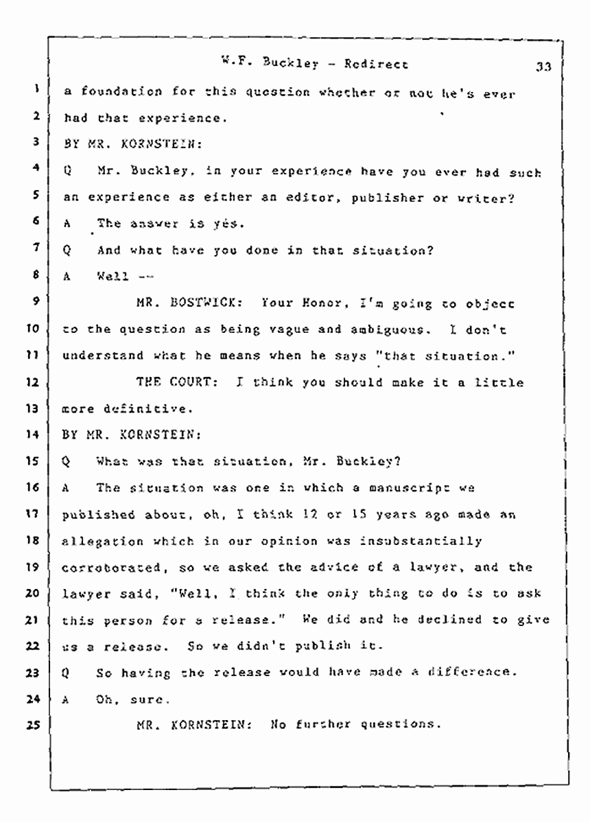Los Angeles, California Civil Trial<br>Jeffrey MacDonald vs. Joe McGinniss<br><br>July 22, 1987:<br>Defendant's Witness: William F. Buckley, Jr., p. 33