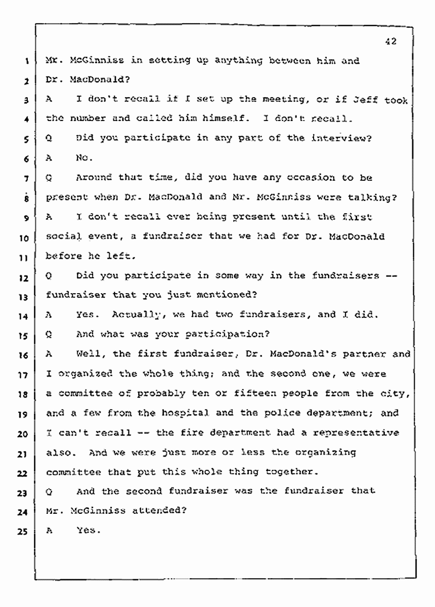 Los Angeles, California Civil Trial<br>Jeffrey MacDonald vs. Joe McGinniss<br><br>July 23, 1987:<br>Plaintiff's Witness: Barbara Gallagher, p. 42