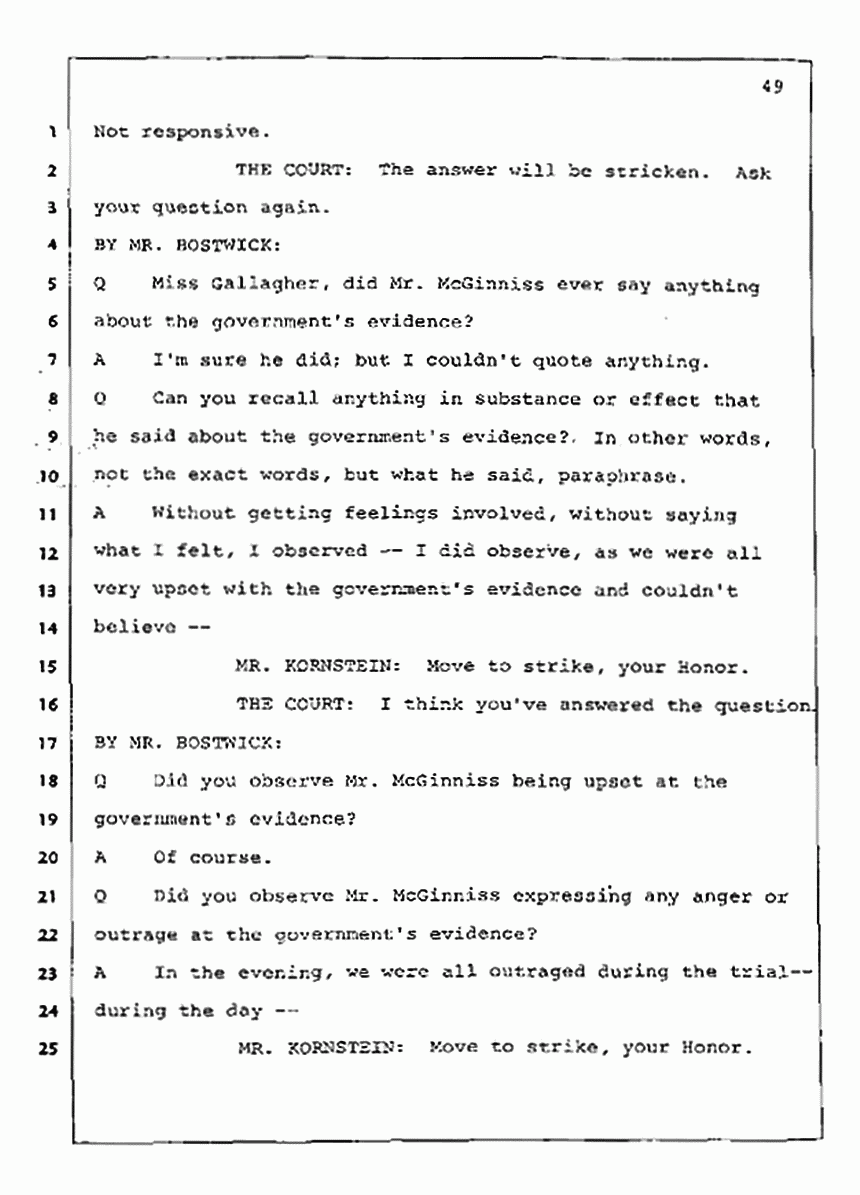 Los Angeles, California Civil Trial<br>Jeffrey MacDonald vs. Joe McGinniss<br><br>July 23, 1987:<br>Plaintiff's Witness: Barbara Gallagher, p. 49