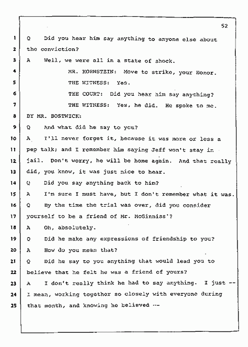 Los Angeles, California Civil Trial<br>Jeffrey MacDonald vs. Joe McGinniss<br><br>July 23, 1987:<br>Plaintiff's Witness: Barbara Gallagher, p. 52