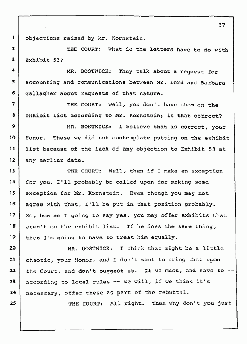 Los Angeles, California Civil Trial<br>Jeffrey MacDonald vs. Joe McGinniss<br><br>July 23, 1987:<br>Plaintiff's Witness: Barbara Gallagher, p. 67