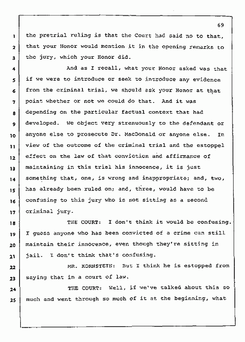 Los Angeles, California Civil Trial<br>Jeffrey MacDonald vs. Joe McGinniss<br><br>July 23, 1987:<br>Plaintiff's Witness: Barbara Gallagher, p. 69