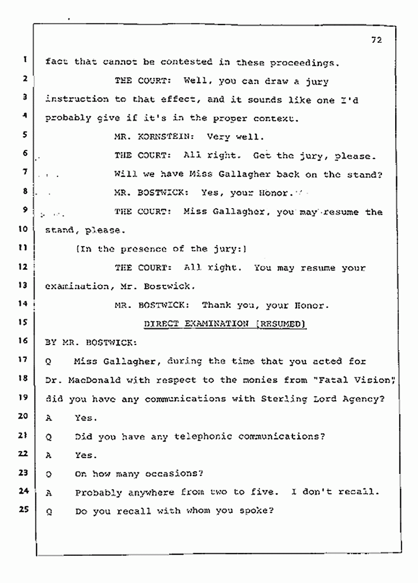 Los Angeles, California Civil Trial<br>Jeffrey MacDonald vs. Joe McGinniss<br><br>July 23, 1987:<br>Plaintiff's Witness: Barbara Gallagher, p. 72