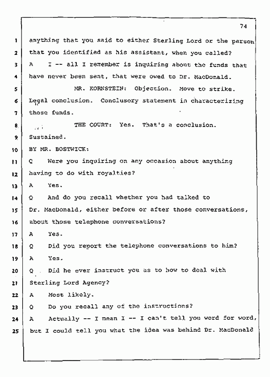 Los Angeles, California Civil Trial<br>Jeffrey MacDonald vs. Joe McGinniss<br><br>July 23, 1987:<br>Plaintiff's Witness: Barbara Gallagher, p. 74