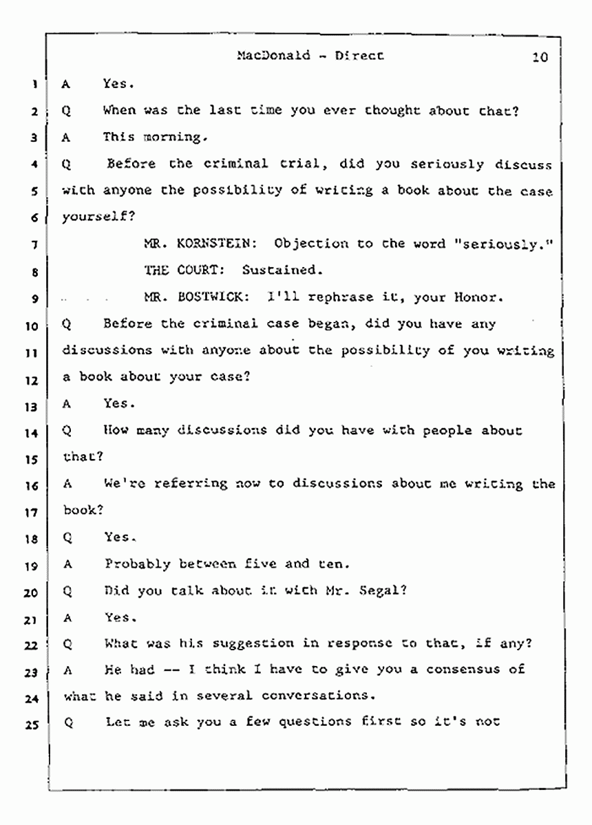 Los Angeles, California Civil Trial<br>Jeffrey MacDonald vs. Joe McGinniss<br><br>July 23, 1987:<br>Plaintiff's Witness: Jeffrey MacDonald, p. 10
