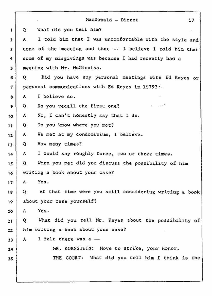 Los Angeles, California Civil Trial<br>Jeffrey MacDonald vs. Joe McGinniss<br><br>July 23, 1987:<br>Plaintiff's Witness: Jeffrey MacDonald, p. 17