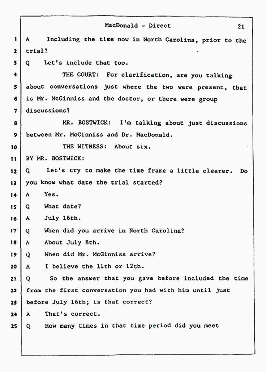 Los Angeles, California Civil Trial<br>Jeffrey MacDonald vs. Joe McGinniss<br><br>July 23, 1987:<br>Plaintiff's Witness: Jeffrey MacDonald, p. 21