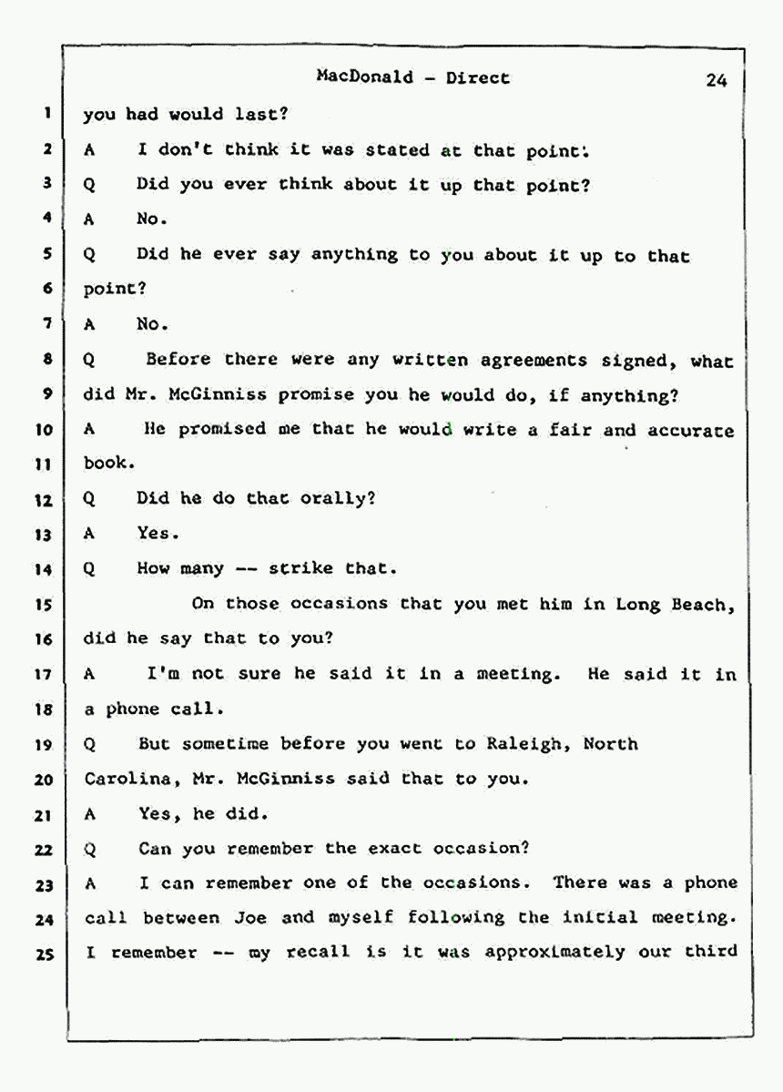 Los Angeles, California Civil Trial<br>Jeffrey MacDonald vs. Joe McGinniss<br><br>July 23, 1987:<br>Plaintiff's Witness: Jeffrey MacDonald, p. 24