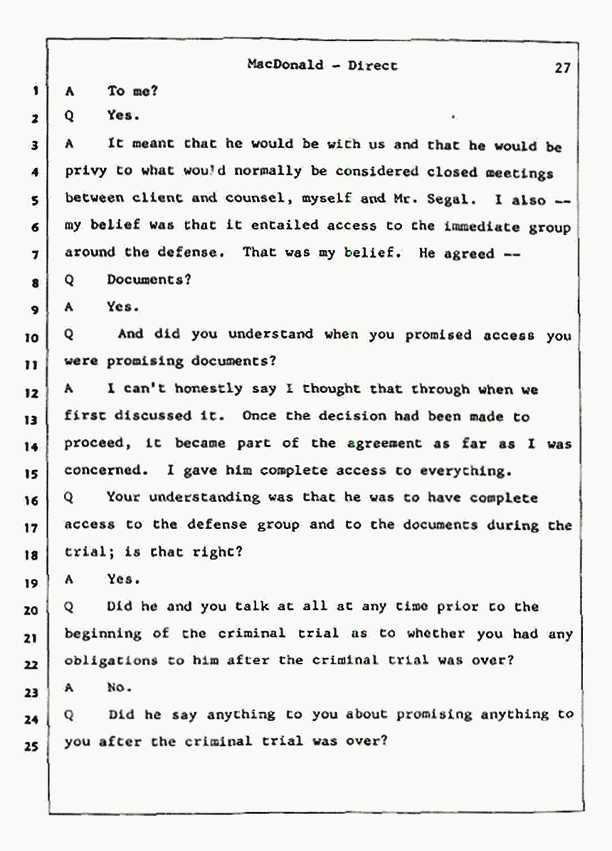 Los Angeles, California Civil Trial<br>Jeffrey MacDonald vs. Joe McGinniss<br><br>July 23, 1987:<br>Plaintiff's Witness: Jeffrey MacDonald, p. 27
