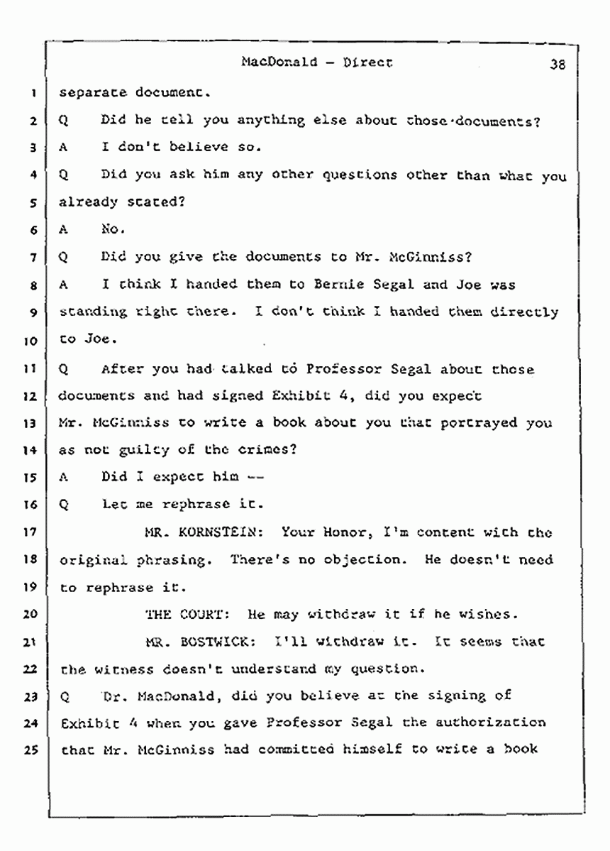 Los Angeles, California Civil Trial<br>Jeffrey MacDonald vs. Joe McGinniss<br><br>July 23, 1987:<br>Plaintiff's Witness: Jeffrey MacDonald, p. 38