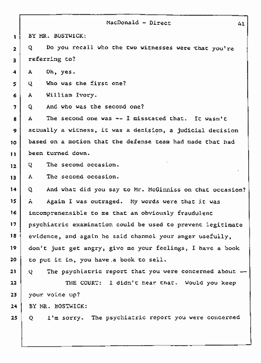 Los Angeles, California Civil Trial<br>Jeffrey MacDonald vs. Joe McGinniss<br><br>July 23, 1987:<br>Plaintiff's Witness: Jeffrey MacDonald, p. 41