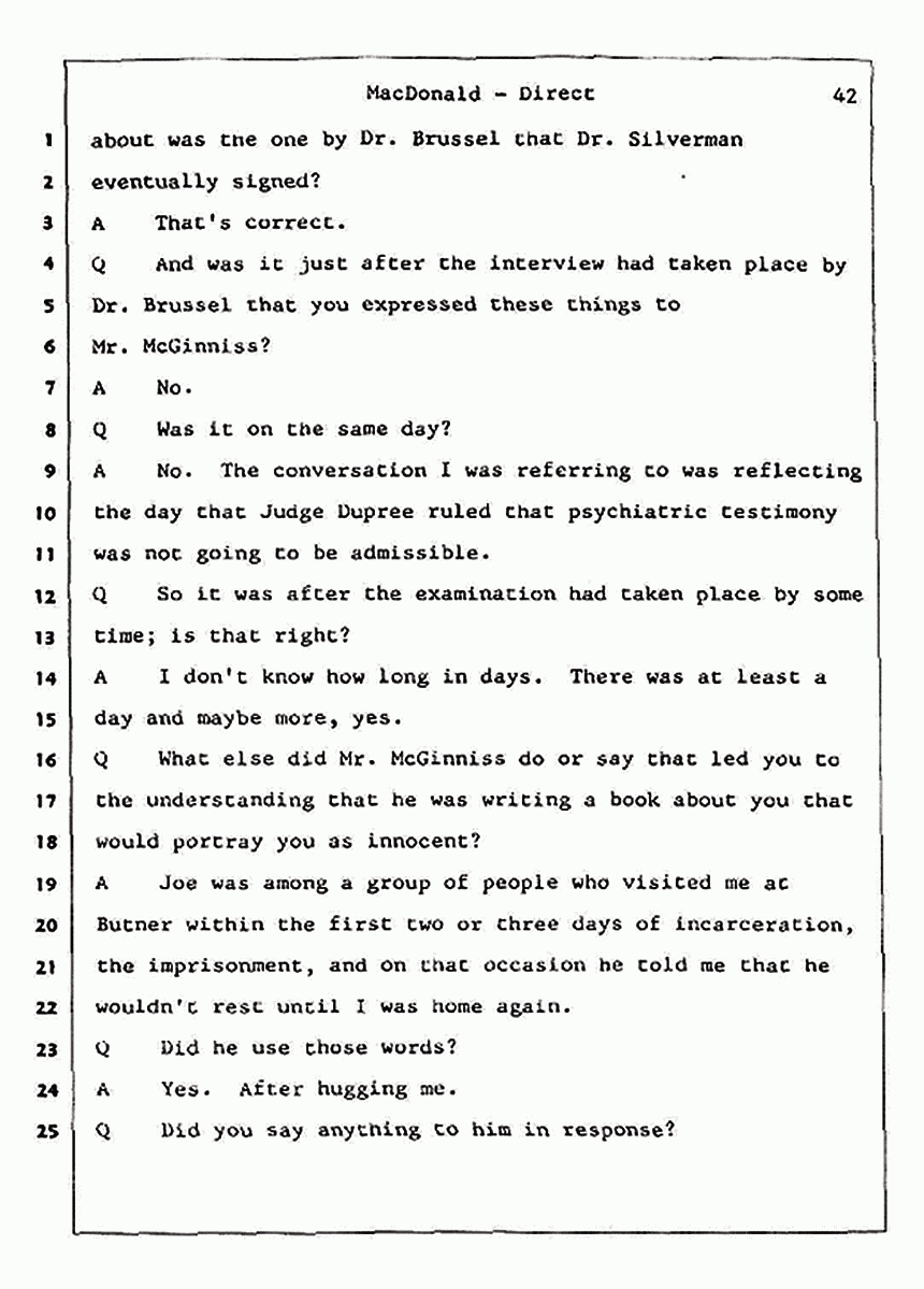 Los Angeles, California Civil Trial<br>Jeffrey MacDonald vs. Joe McGinniss<br><br>July 23, 1987:<br>Plaintiff's Witness: Jeffrey MacDonald, p. 42