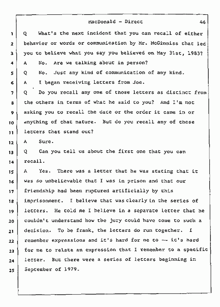 Los Angeles, California Civil Trial<br>Jeffrey MacDonald vs. Joe McGinniss<br><br>July 23, 1987:<br>Plaintiff's Witness: Jeffrey MacDonald, p. 46
