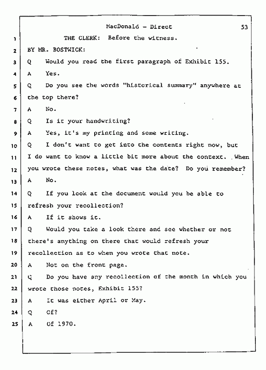 Los Angeles, California Civil Trial<br>Jeffrey MacDonald vs. Joe McGinniss<br><br>July 23, 1987:<br>Plaintiff's Witness: Jeffrey MacDonald, p. 53