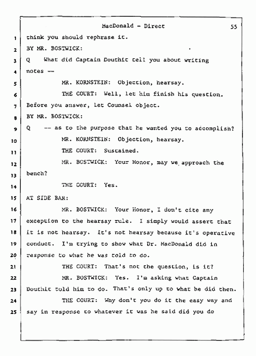 Los Angeles, California Civil Trial<br>Jeffrey MacDonald vs. Joe McGinniss<br><br>July 23, 1987:<br>Plaintiff's Witness: Jeffrey MacDonald, p. 55
