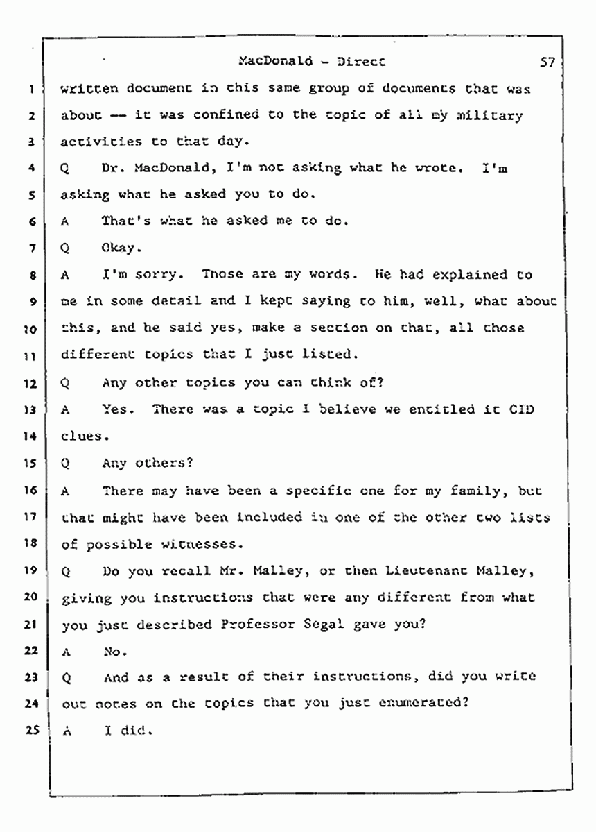 Los Angeles, California Civil Trial<br>Jeffrey MacDonald vs. Joe McGinniss<br><br>July 23, 1987:<br>Plaintiff's Witness: Jeffrey MacDonald, p. 57