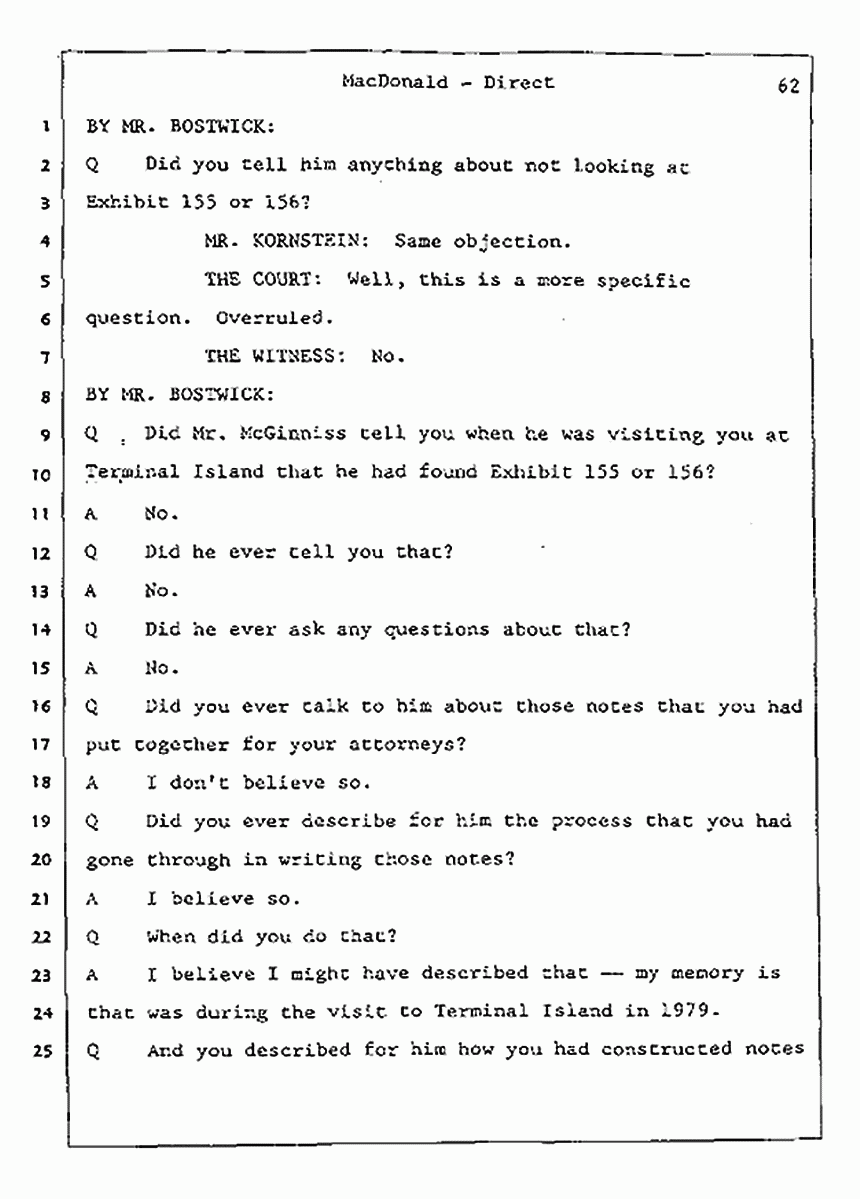 Los Angeles, California Civil Trial<br>Jeffrey MacDonald vs. Joe McGinniss<br><br>July 23, 1987:<br>Plaintiff's Witness: Jeffrey MacDonald, p. 62