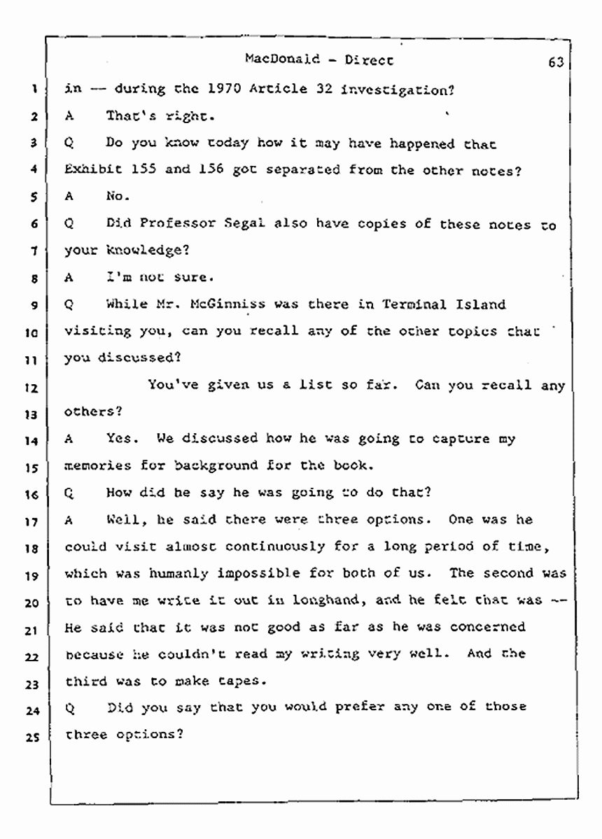 Los Angeles, California Civil Trial<br>Jeffrey MacDonald vs. Joe McGinniss<br><br>July 23, 1987:<br>Plaintiff's Witness: Jeffrey MacDonald, p. 63
