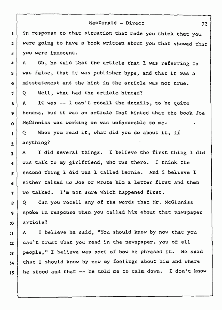 Los Angeles, California Civil Trial<br>Jeffrey MacDonald vs. Joe McGinniss<br><br>July 23, 1987:<br>Plaintiff's Witness: Jeffrey MacDonald, p. 72