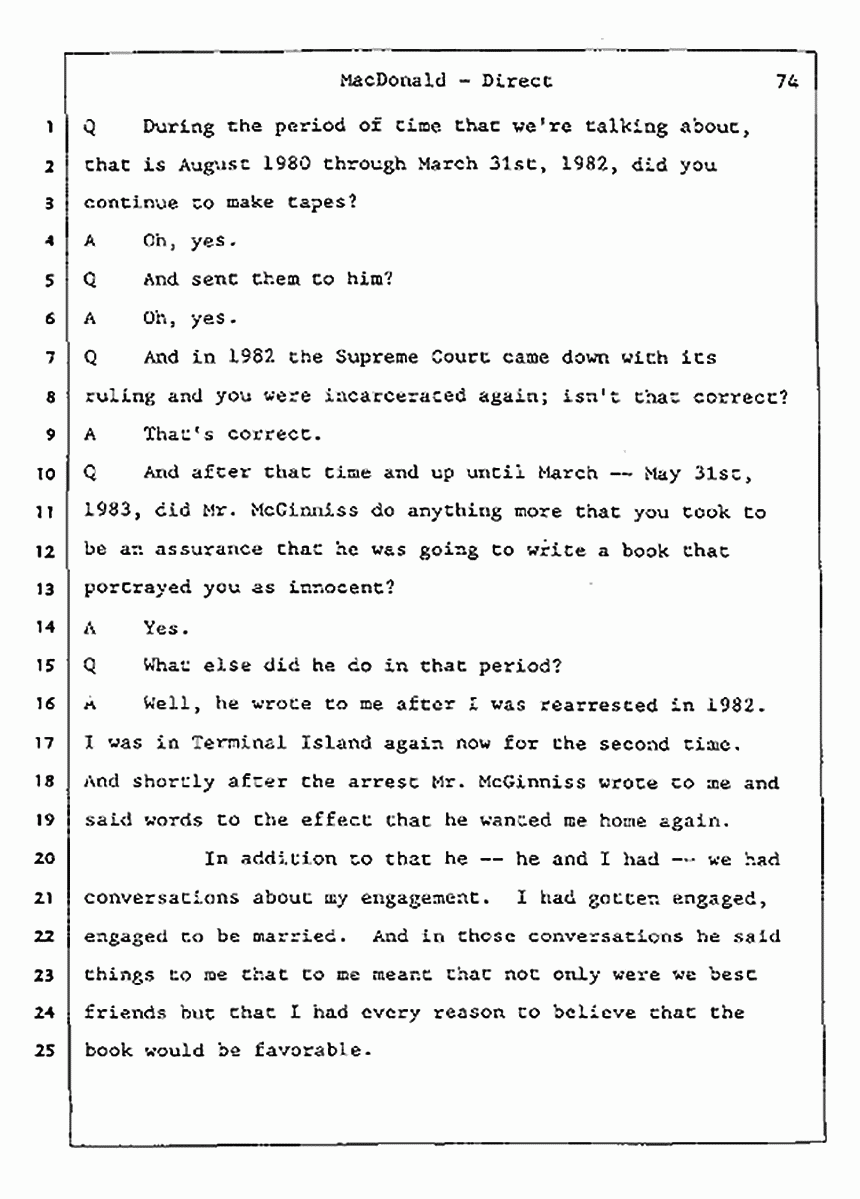 Los Angeles, California Civil Trial<br>Jeffrey MacDonald vs. Joe McGinniss<br><br>July 23, 1987:<br>Plaintiff's Witness: Jeffrey MacDonald, p. 74