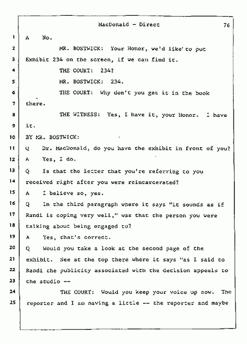 Los Angeles, California Civil Trial<br>Jeffrey MacDonald vs. Joe McGinniss<br><br>July 23, 1987:<br>Plaintiff's Witness: Jeffrey MacDonald, p. 76