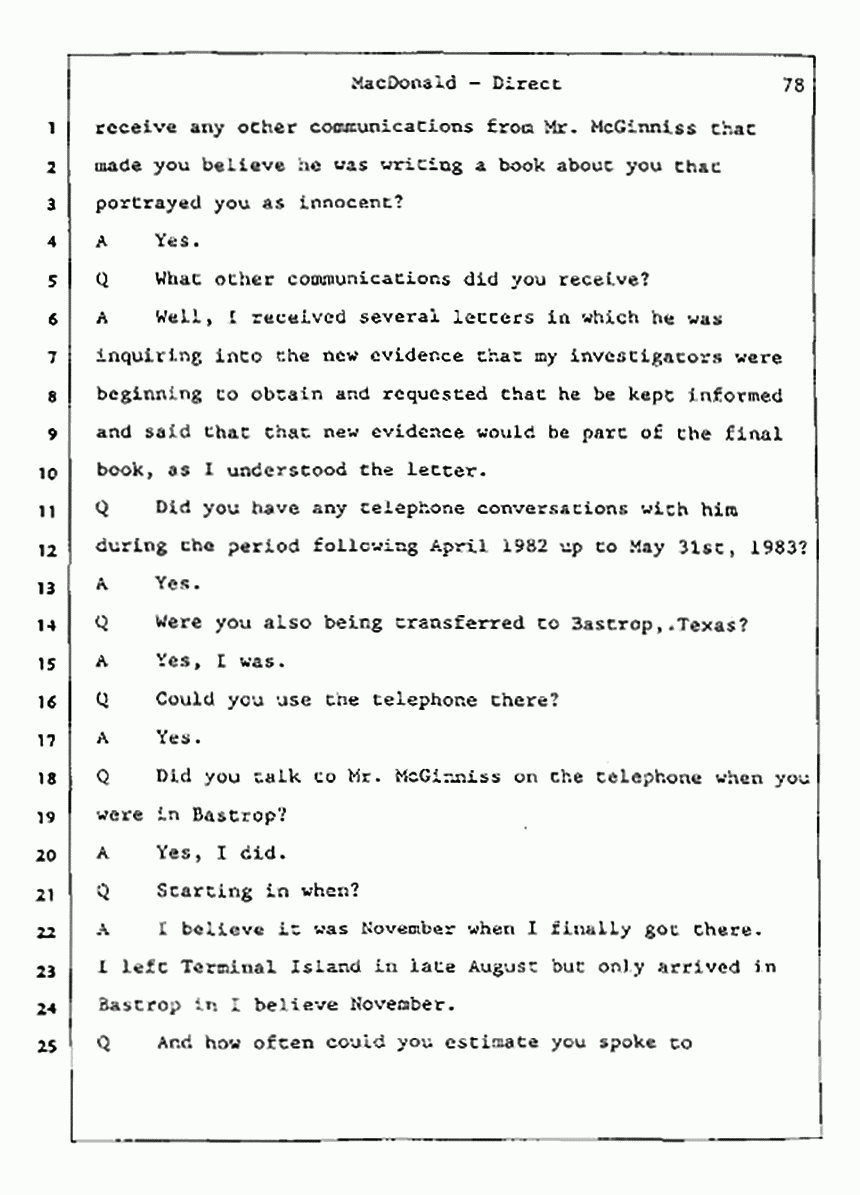 Los Angeles, California Civil Trial<br>Jeffrey MacDonald vs. Joe McGinniss<br><br>July 23, 1987:<br>Plaintiff's Witness: Jeffrey MacDonald, p. 78