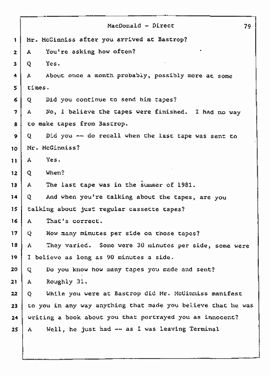 Los Angeles, California Civil Trial<br>Jeffrey MacDonald vs. Joe McGinniss<br><br>July 23, 1987:<br>Plaintiff's Witness: Jeffrey MacDonald, p. 79