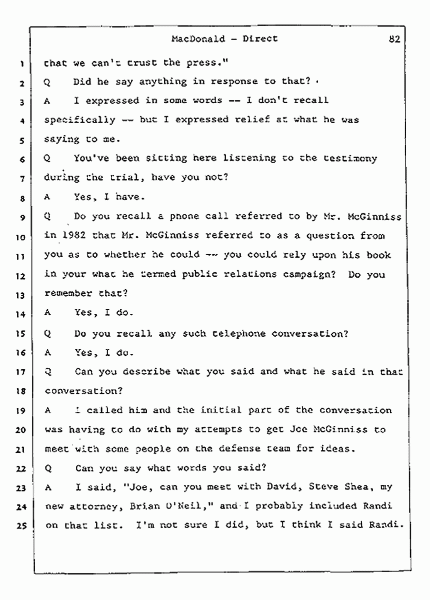Los Angeles, California Civil Trial<br>Jeffrey MacDonald vs. Joe McGinniss<br><br>July 23, 1987:<br>Plaintiff's Witness: Jeffrey MacDonald, p. 82