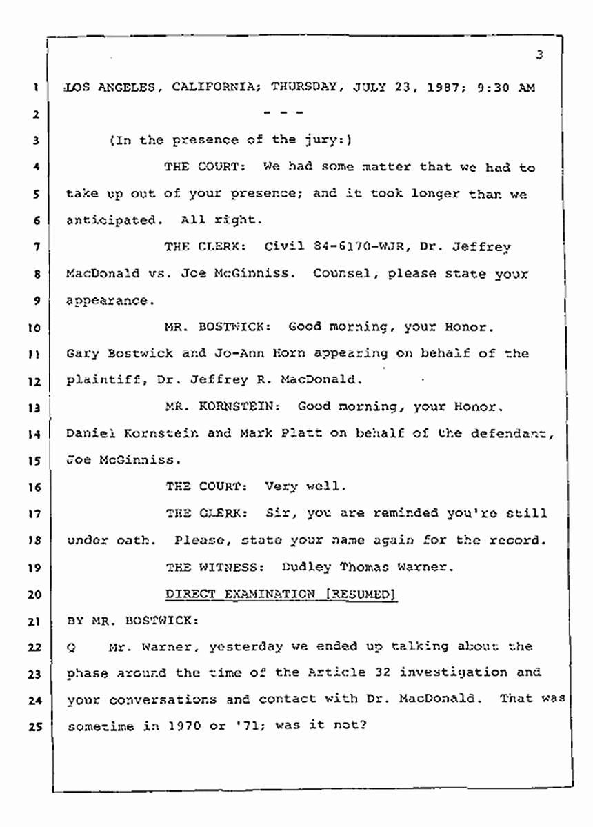 Los Angeles, California Civil Trial<br>Jeffrey MacDonald vs. Joe McGinniss<br><br>July 23, 1987:<br>Plaintiff's Witness: Dudley Warner, p. 3