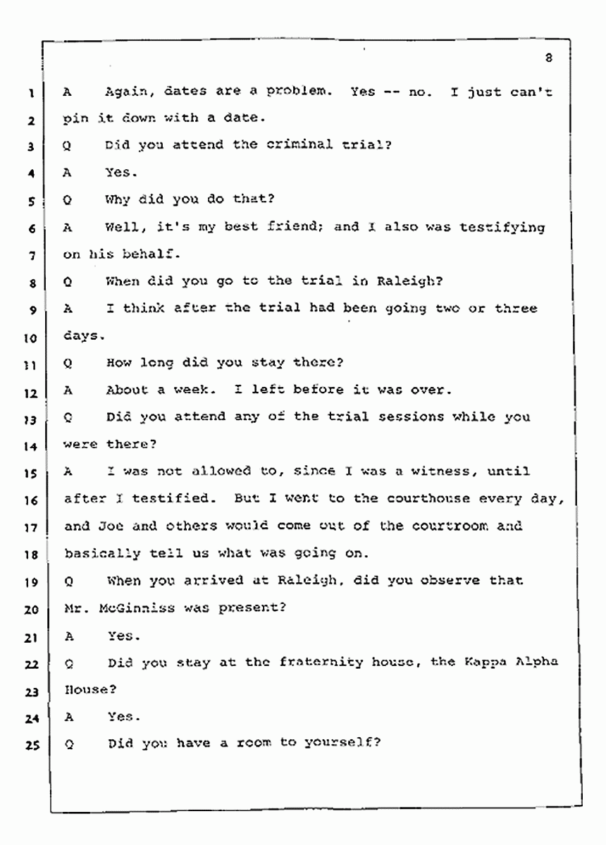 Los Angeles, California Civil Trial<br>Jeffrey MacDonald vs. Joe McGinniss<br><br>July 23, 1987:<br>Plaintiff's Witness: Dudley Warner, p. 8
