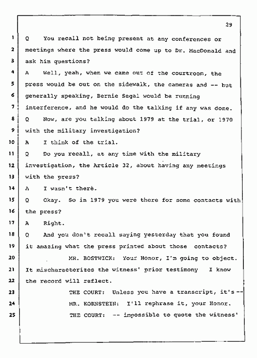 Los Angeles, California Civil Trial<br>Jeffrey MacDonald vs. Joe McGinniss<br><br>July 23, 1987:<br>Plaintiff's Witness: Dudley Warner, p. 29