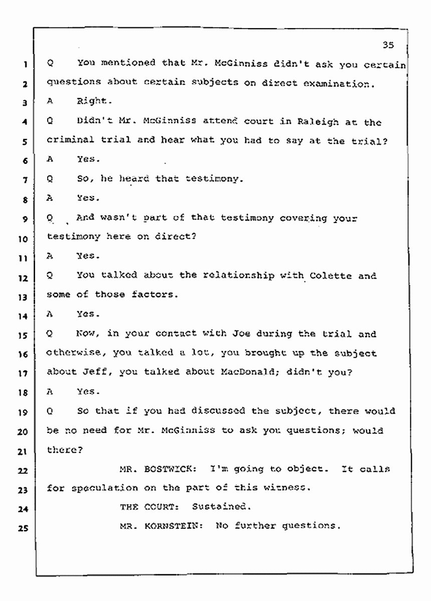 Los Angeles, California Civil Trial<br>Jeffrey MacDonald vs. Joe McGinniss<br><br>July 23, 1987:<br>Plaintiff's Witness: Dudley Warner, p. 35