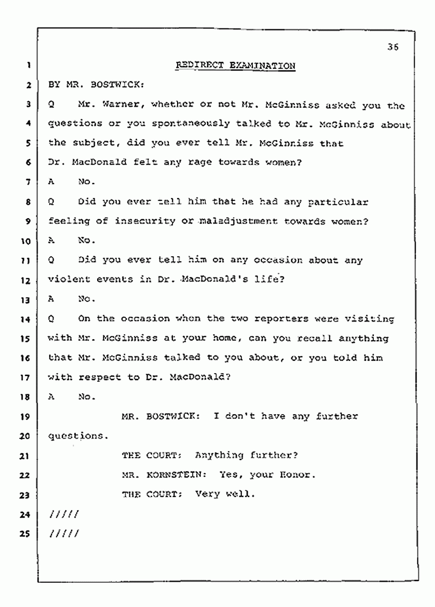 Los Angeles, California Civil Trial<br>Jeffrey MacDonald vs. Joe McGinniss<br><br>July 23, 1987:<br>Plaintiff's Witness: Dudley Warner, p. 36