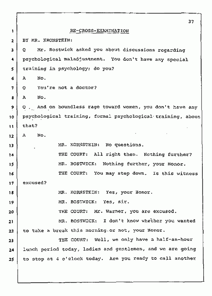 Los Angeles, California Civil Trial<br>Jeffrey MacDonald vs. Joe McGinniss<br><br>July 23, 1987:<br>Plaintiff's Witness: Dudley Warner, p. 37