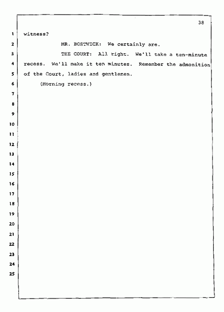 Los Angeles, California Civil Trial<br>Jeffrey MacDonald vs. Joe McGinniss<br><br>July 23, 1987:<br>Plaintiff's Witness: Dudley Warner, p. 38