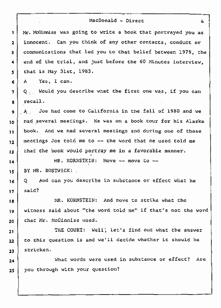 Los Angeles, California Civil Trial<br>Jeffrey MacDonald vs. Joe McGinniss<br><br>July 24, 1987:<br>Plaintiff's Witness: Jeffrey MacDonald, p. 4